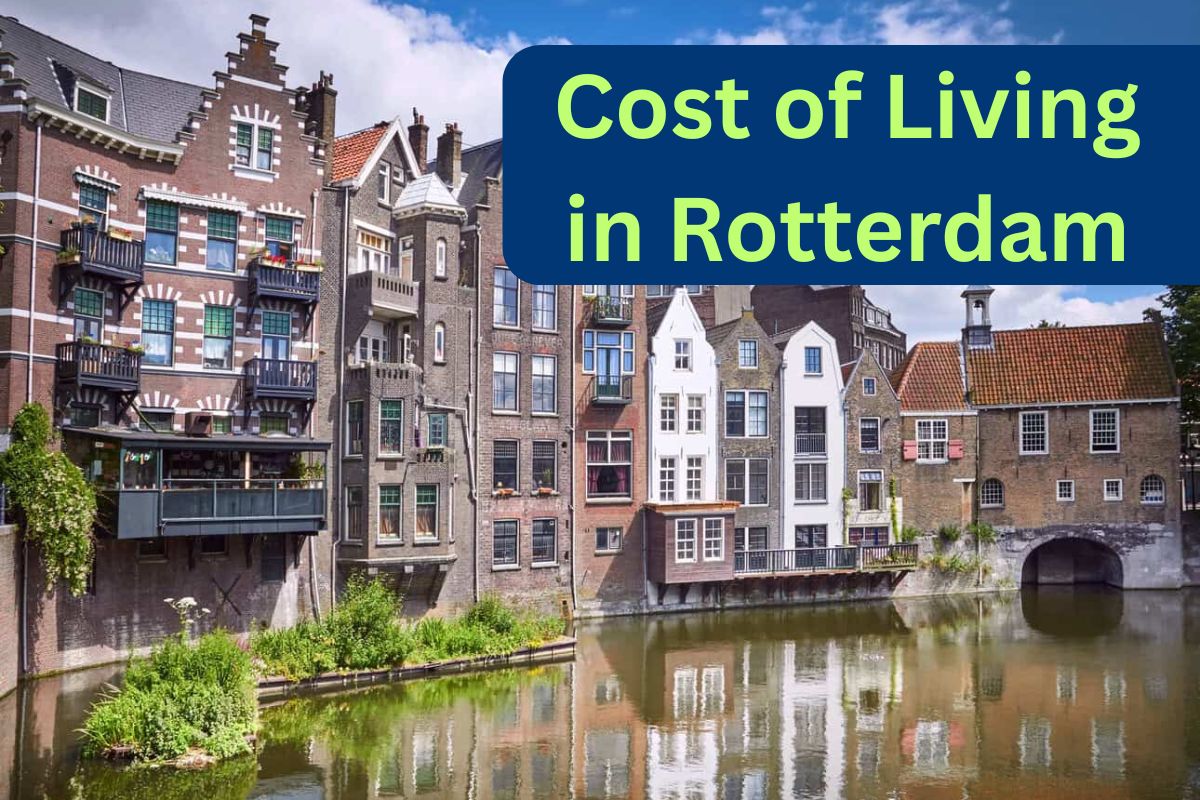 Cost of Living in Rotterdam (For Expats and Students)