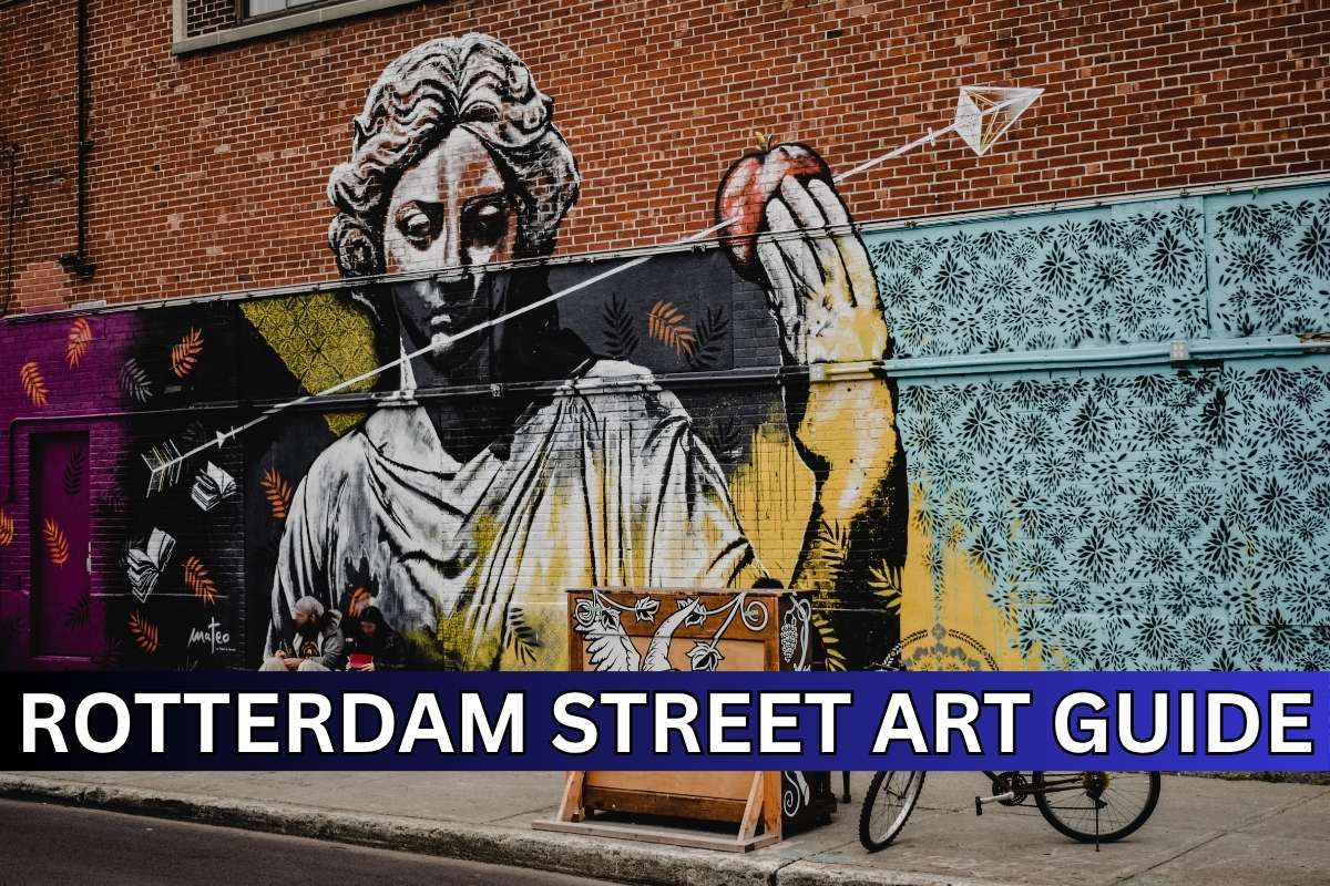 Rotterdam Street Art Guide