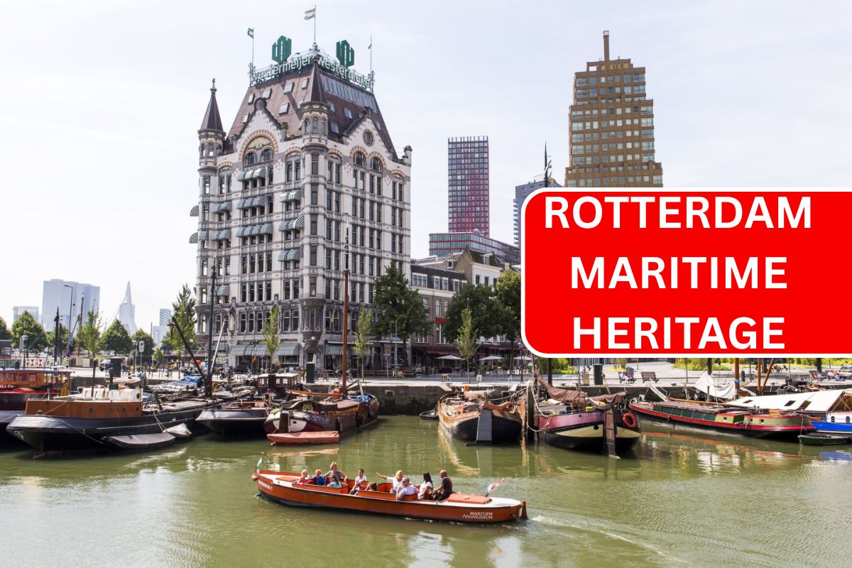 Rotterdam’s Maritime Heritage: A Deep Dive